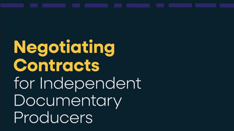 Negotiating Contracts for Independent Documentary Producers Image