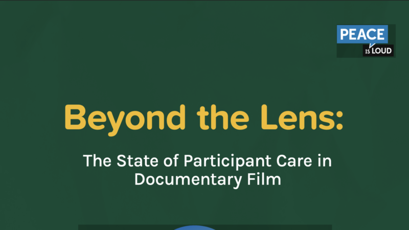 Beyond the Lens: The State of Participant Care in Documentary Film Image