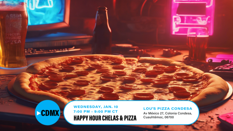 Happy Hour Chelas & Pizza VCMX Image