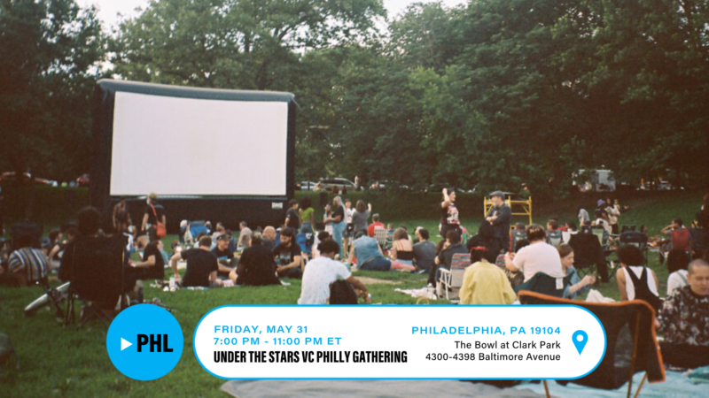Under the Stars VC Philly Gathering Image