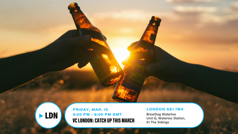 VC London: Catch Up this March! Image