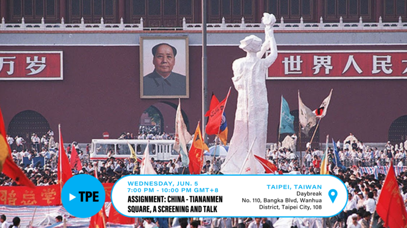 "Assignment China: Tiananmen Square", a Screening and Talk Image