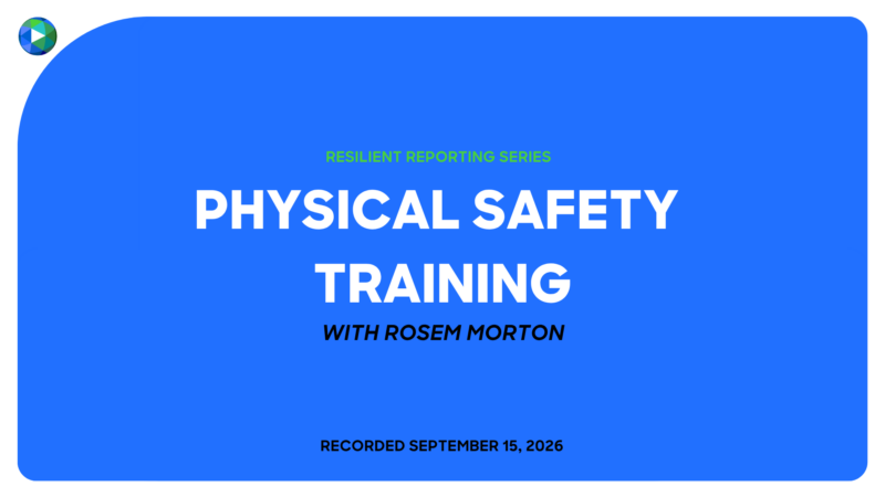 Resilient reporting physical safety training Image